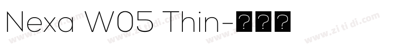 Nexa W05 Thin字体转换